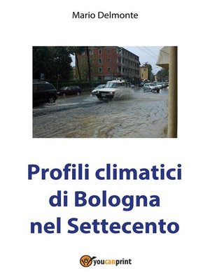 cover image of Profili climatici di Bologna nel Settecento